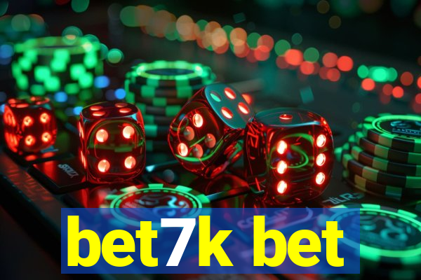 bet7k bet